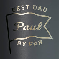 Best Dad By Par - 20 oz. Tumbler